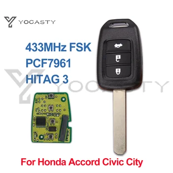 YOCASTY 3 Бутона за дистанционно автомобилния ключ fob 433 Mhz PCF7961X ID47 G Чип За Honda G с надпис върху острието ключ 2013 2014 2015 2016
