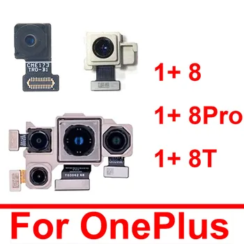 Основна Задна Предна Камера За Oneplus 1 + 8 8 Pro 8T Голяма Задната и Предната Малка Предна Камера, Ремонт на Модул за Резервни Части