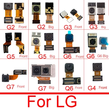 Предната и Задната част на Основната Камера Гъвкав Кабел За LG G2 G3 G4 G5 G6 G7 Q6 Задната Камера Малка Предна Камера Гъвкава Лента Резервни Части